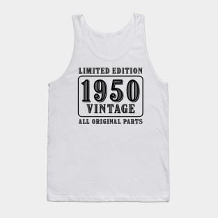 All original parts vintage 1950 limited edition birthday Tank Top